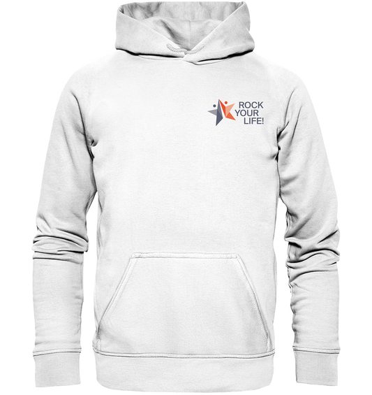 ROCK YOUR LIFE! - Basic Unisex Hoodie